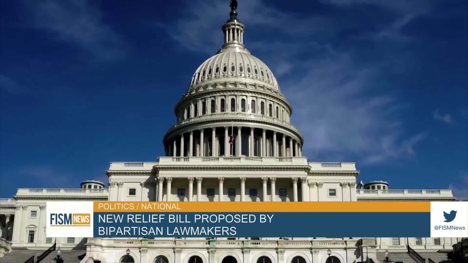 New Relief Bill Proposed By Bipartisan Lawmakers - FISM TV