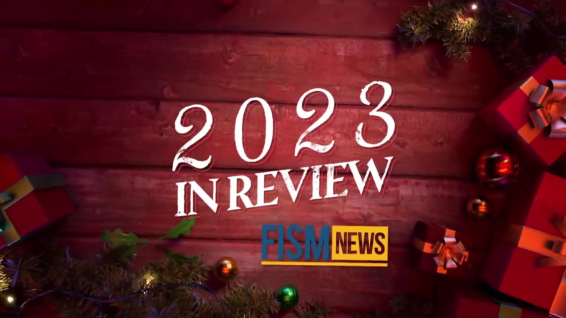 FISM News | Year In Review | December 26, 2023