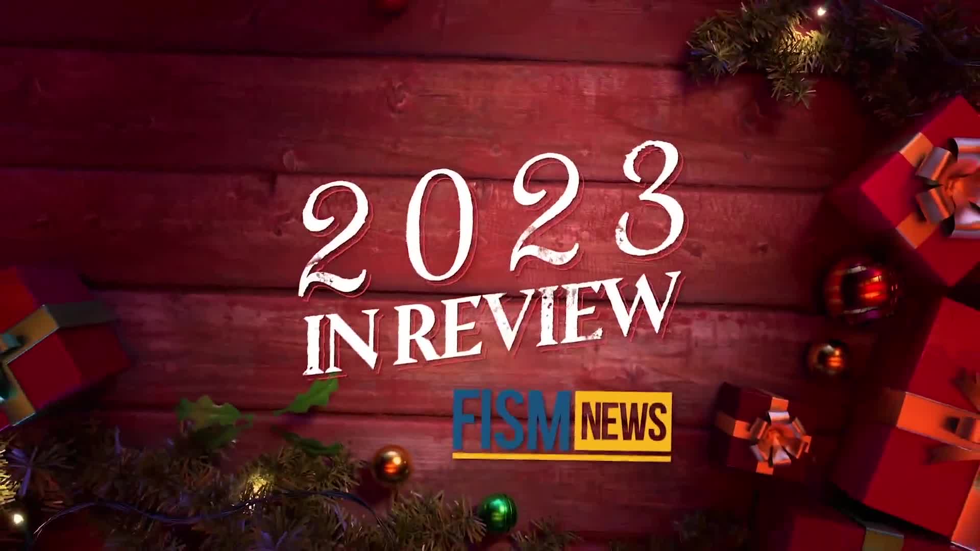 FISM News | Year In Review | December 28, 2023